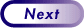 Next